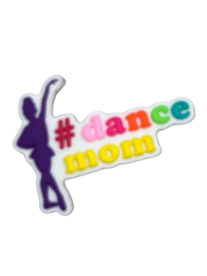 (image for) Dance Mom Bag Charm Compatible for Bogg, Simply Southern & Other Major Brands - Click Image to Close